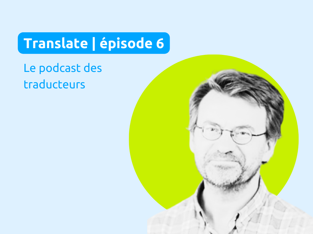 Christophe-Rethore-marketing-traduction-podcast Christophe Réthoré au micro de Translate pour un podcast dédié à la traduction marketing